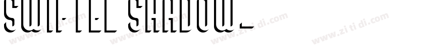 Swiftel Shadow字体转换